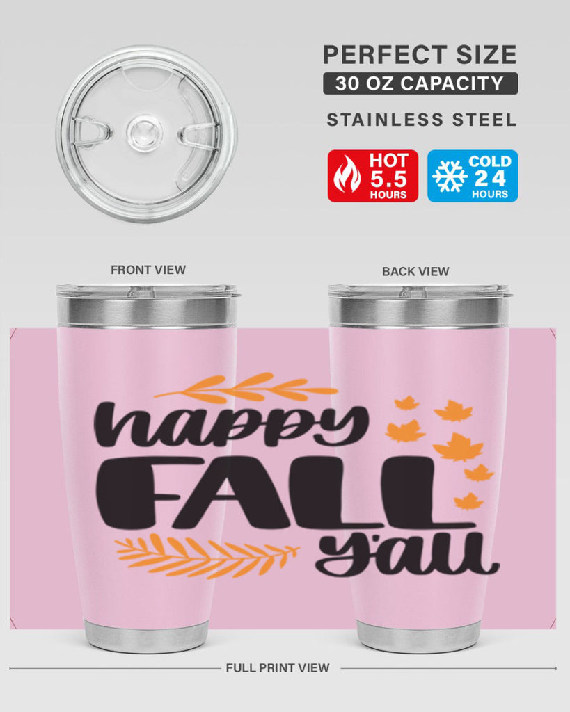 Happy Fall Yall 490#- fall- Tumbler