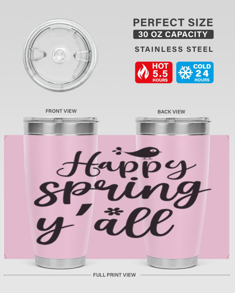 Happy Spring Y'all 167#- spring- Tumbler