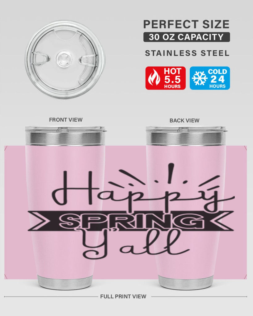 Happy Spring Yall173#- spring- Tumbler