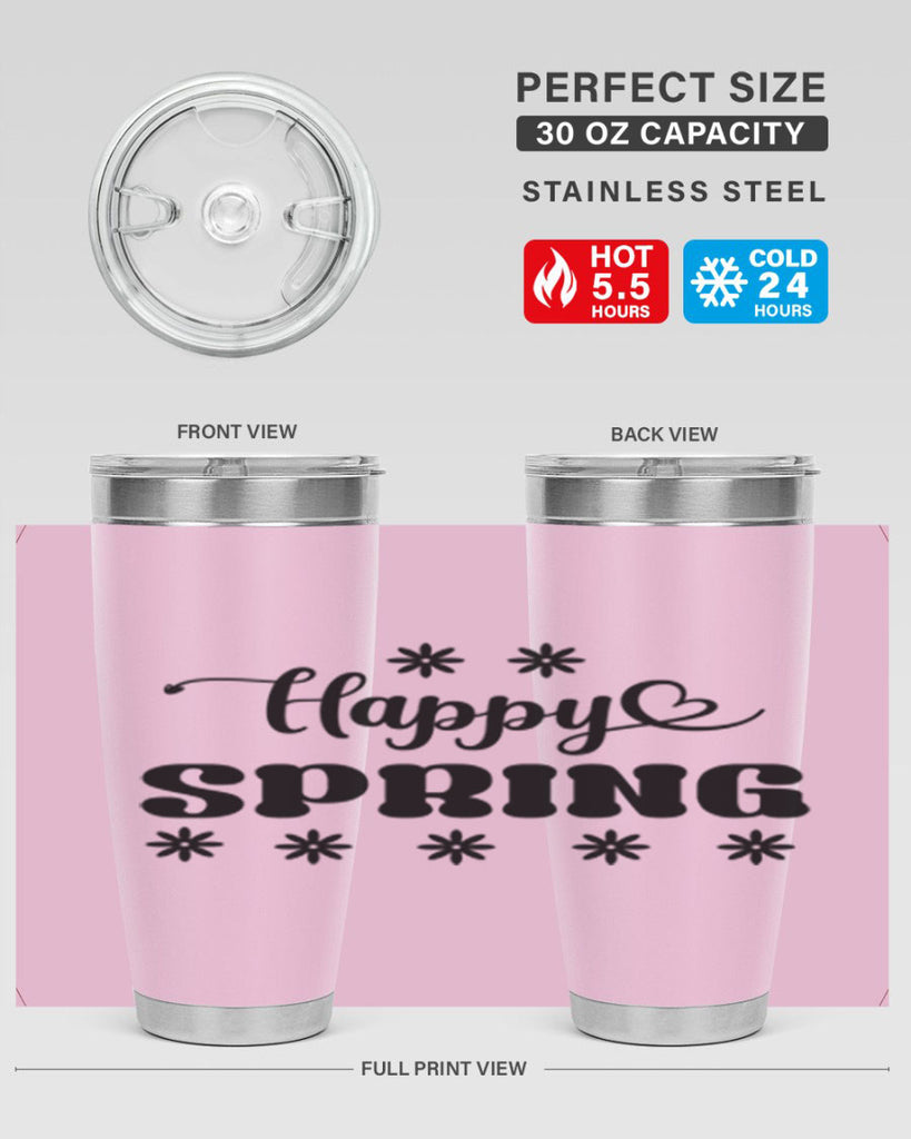 Happy spring  178#- spring- Tumbler