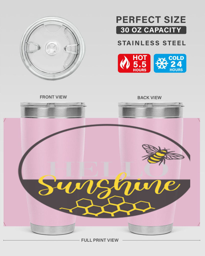 Hello Sunshine and bee216#- spring- Tumbler