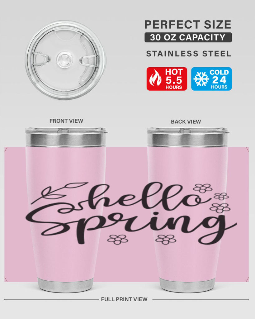 Hello spring  225#- spring- Tumbler