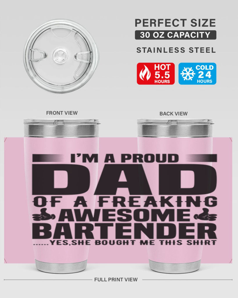 Im a proud dad Style 19#- bartender- tumbler