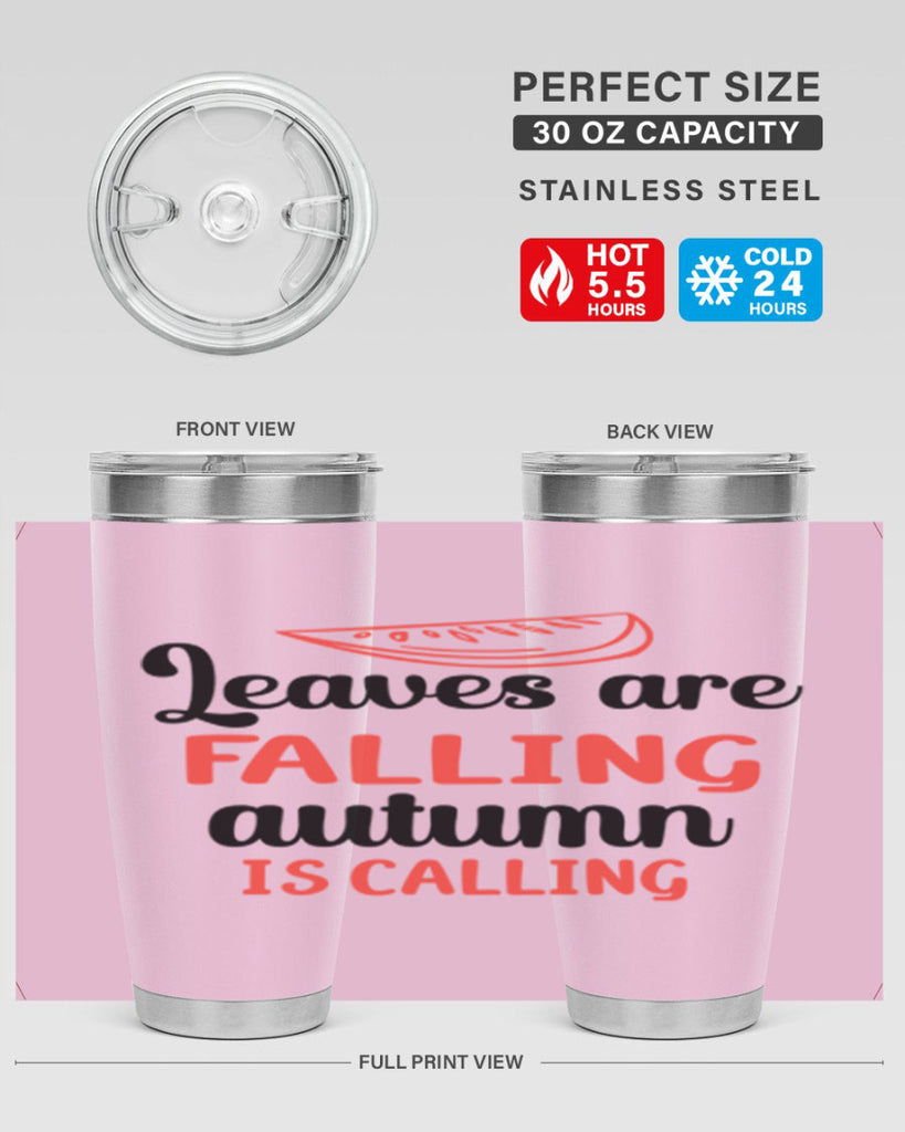 Leaves are falling autumn is calling 392#- fall- Tumbler