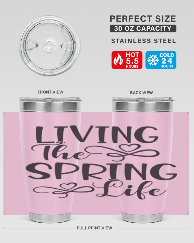 Living the spring life323#- spring- Tumbler