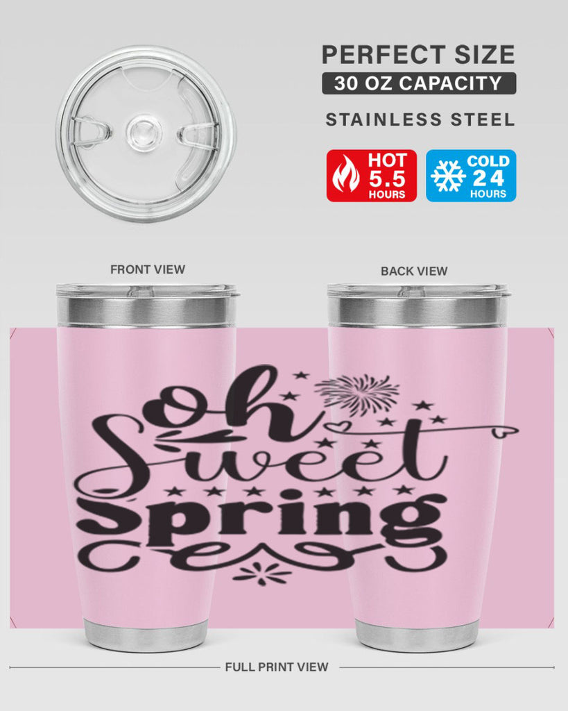 Oh Sweet Spring 371#- spring- Tumbler