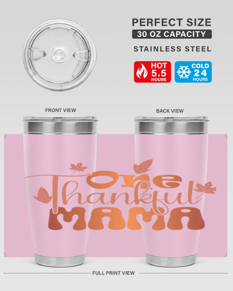 One Thankful Mama 465#- fall- Tumbler