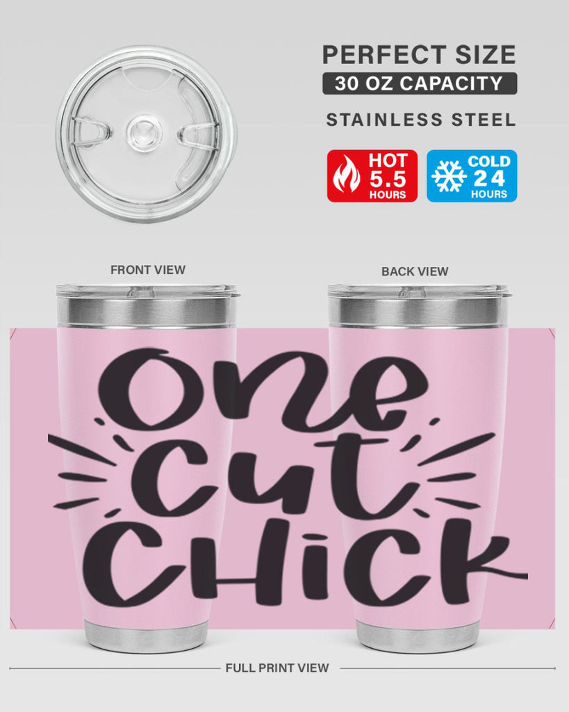 One cut chick  388#- spring- Tumbler