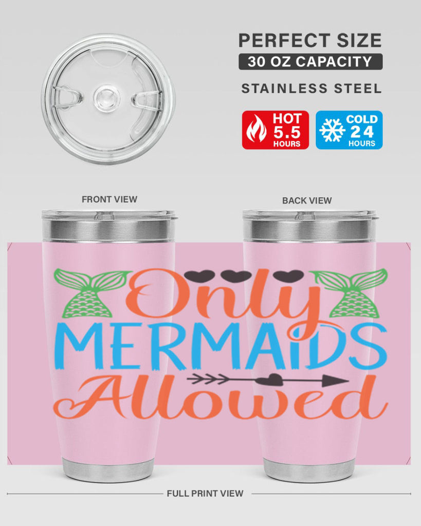 Only Mermaids Allowed 531#- mermaid- Tumbler