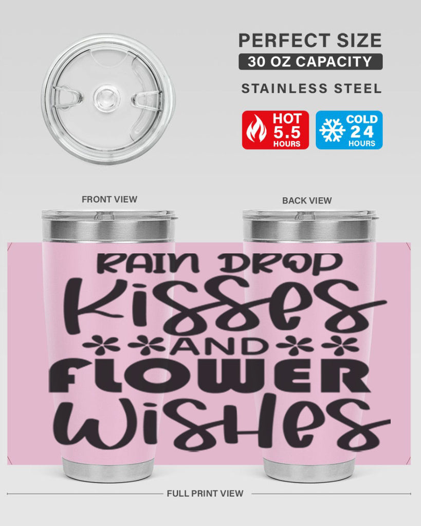 Rain drop kisses and flower 398#- spring- Tumbler