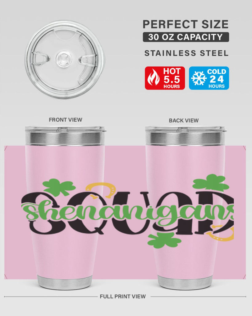 Shenanigans Squad Style 31#- St Patricks Day- Tumbler