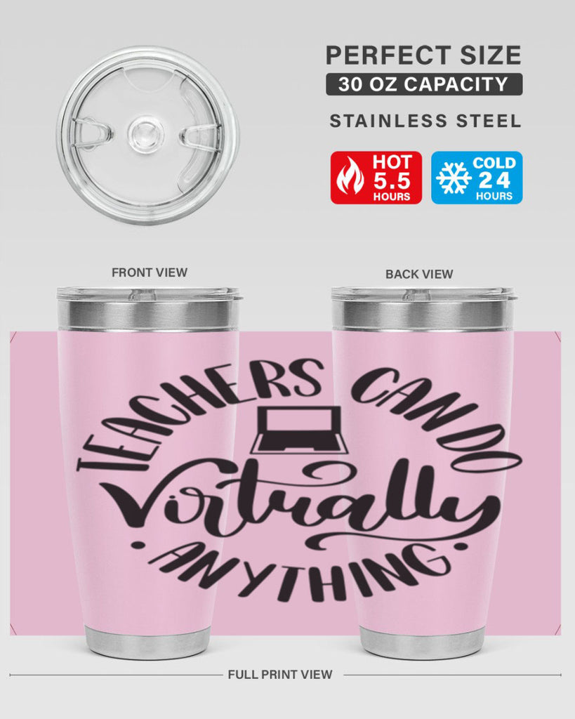 Teachers Can Do Anything Virtually Style 46#- teacher- tumbler