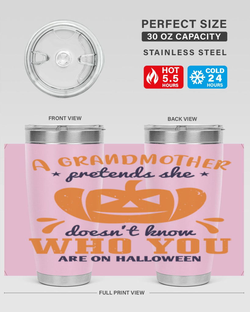a grandmother pretends 162#- halloween- Tumbler