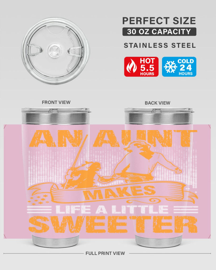 an aunt makes life a little sweeter 5#- mothers day- Tumbler