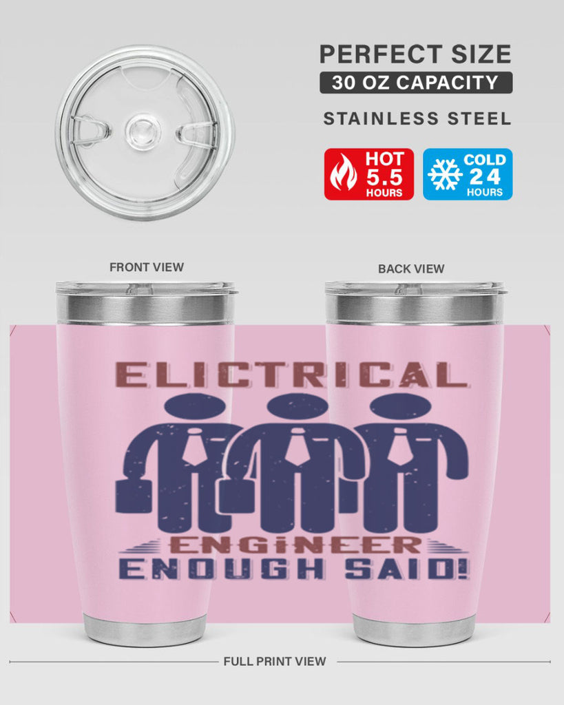 electrical engineer enough said Style 71#- engineer- tumbler
