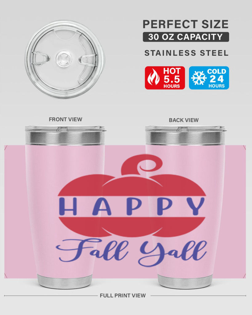 happy fall yall 232#- fall- Tumbler