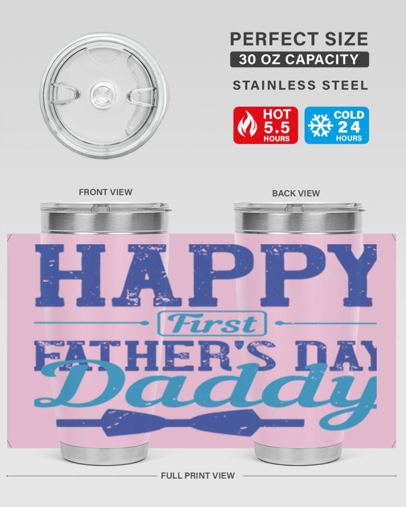 happy first fathers day daddy 210#- fathers day- Tumbler