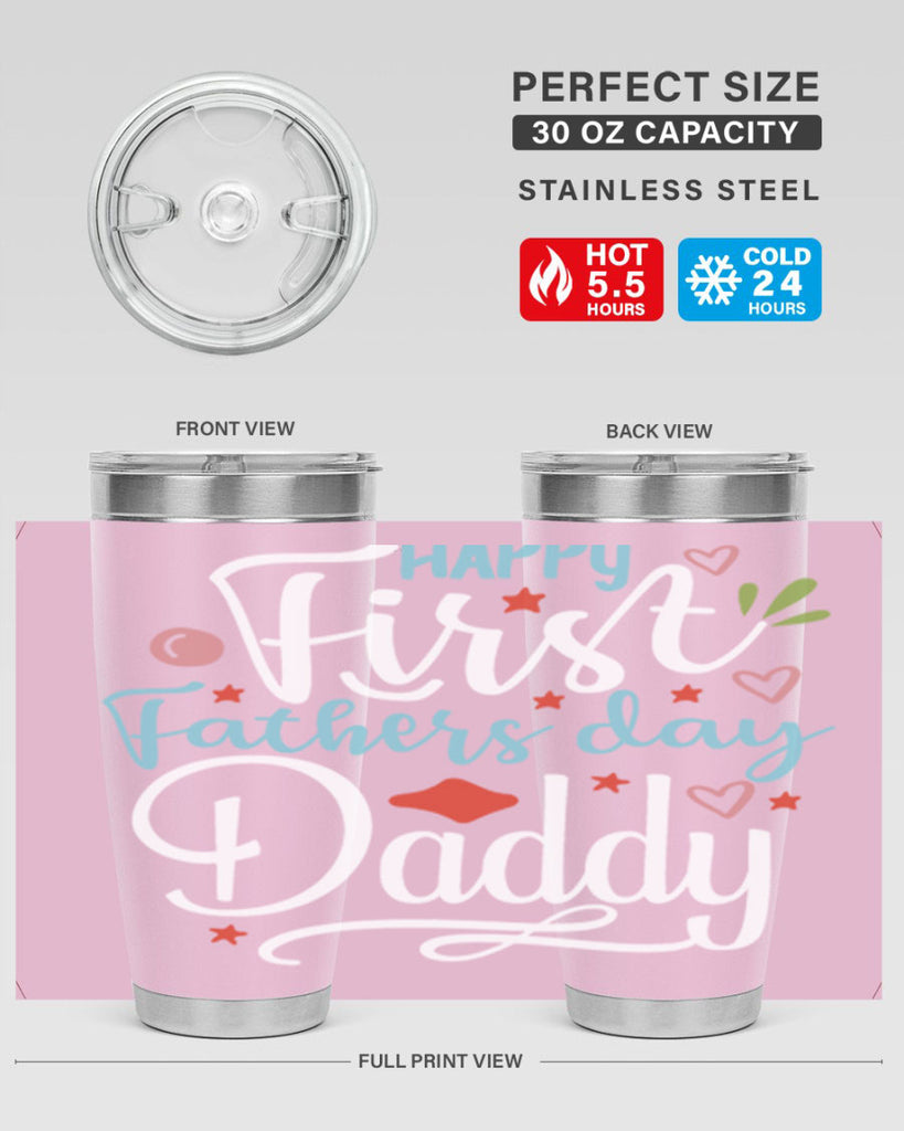happy first fathers day daddy 89#- fathers day- Tumbler