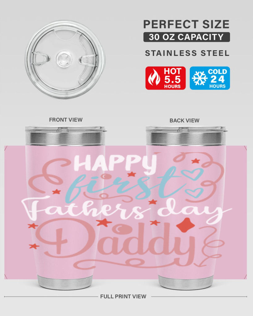 happy first fathers day daddy 90#- fathers day- Tumbler