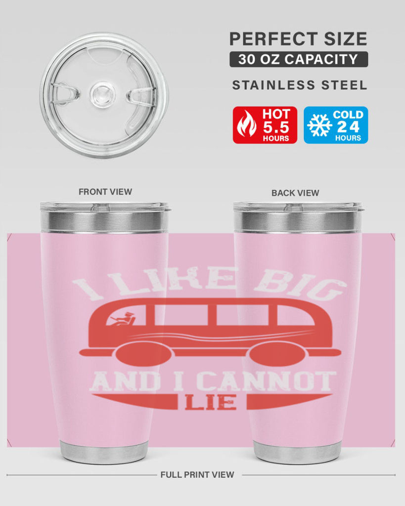 i like big and i cannot lie Style 31#- bus driver- tumbler