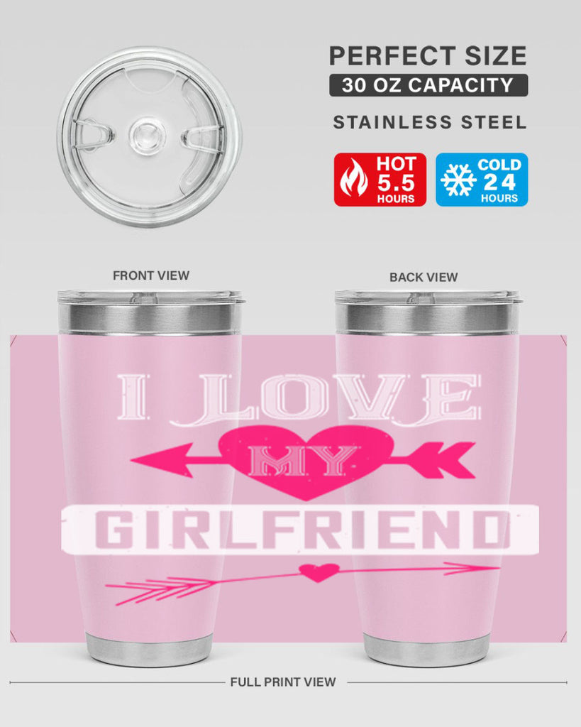 i love my girlfriend 54#- valentines day- Tumbler
