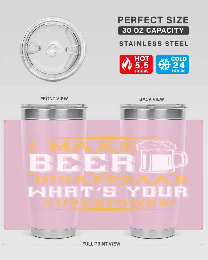 i make beer disappeaar what’s your superpower 73#- beer- Tumbler