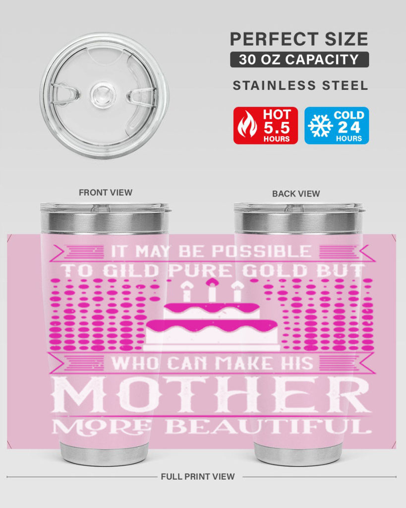 it may be possible to 71#- mothers day- Tumbler