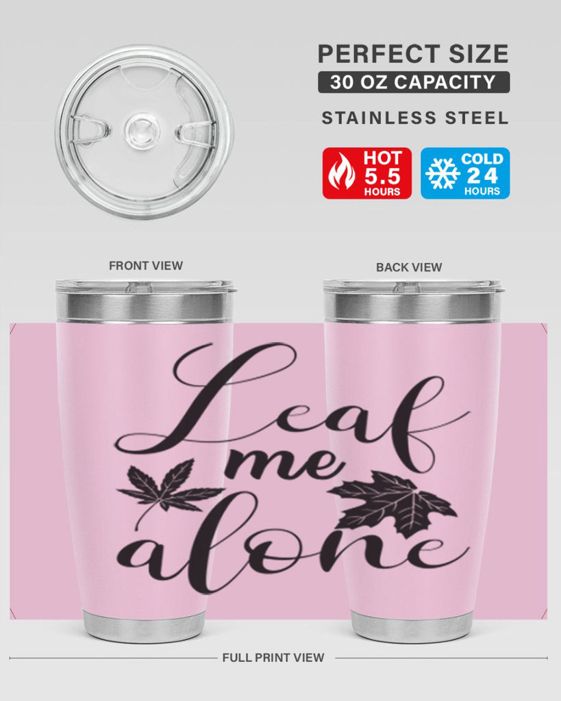leaf me alone 387#- fall- Tumbler