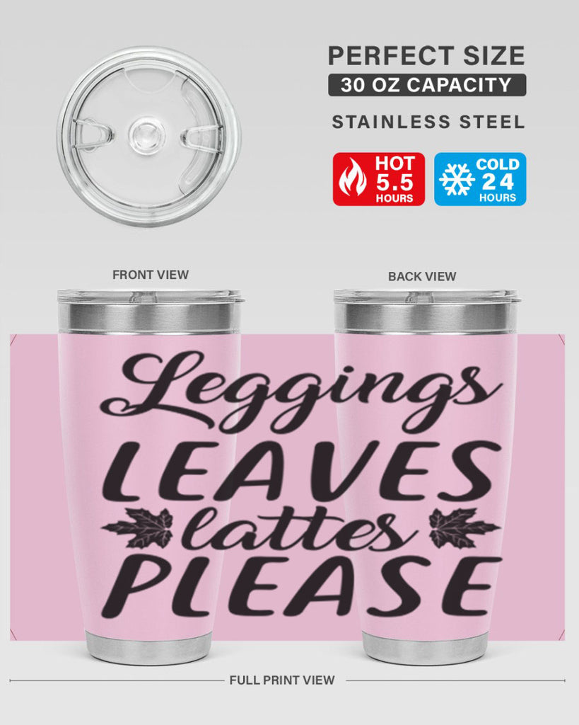 leggings leaves lattes please 397#- fall- Tumbler