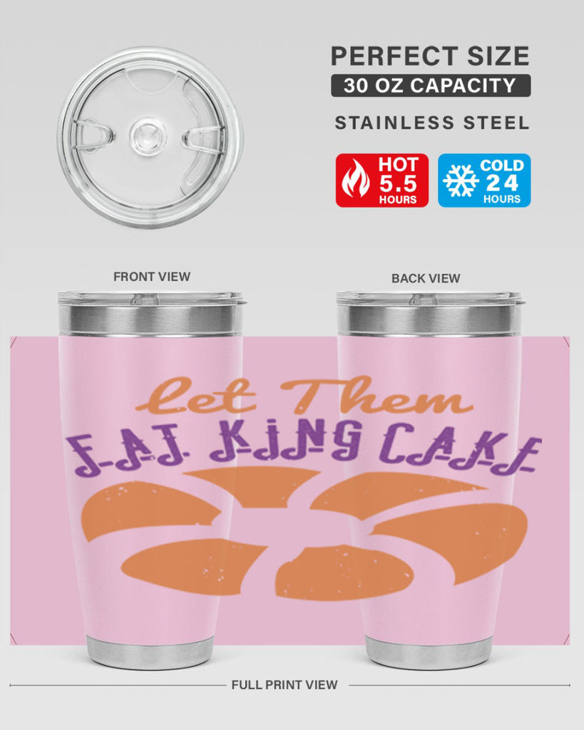 let them eat king cake 50#- mardi gras- Tumbler