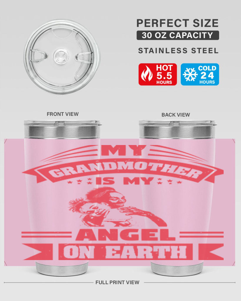 my grandmother is my angel on earth 40#- mothers day- Tumbler