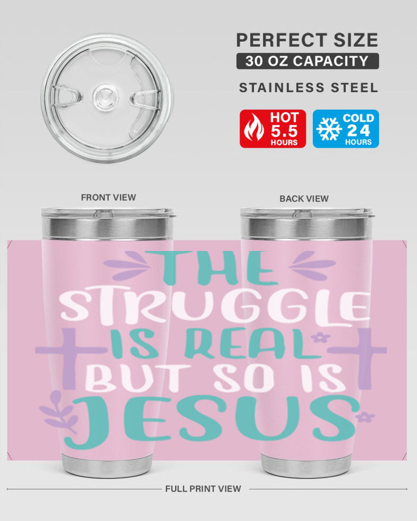 the struggle is real but so is jesusss 3#- easter- Tumbler