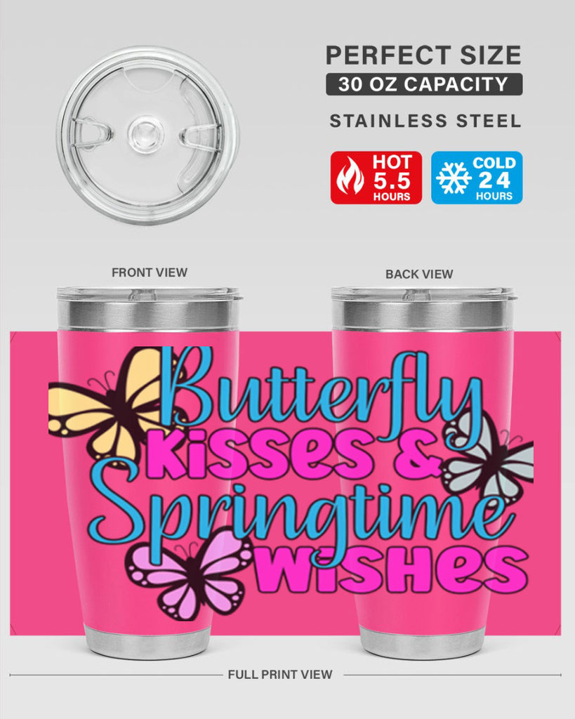 Butterfly kisses & springtime wishes95#- spring- Tumbler