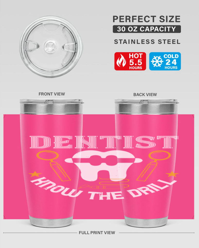 Dentist know the drill Style 46#- dentist- tumbler