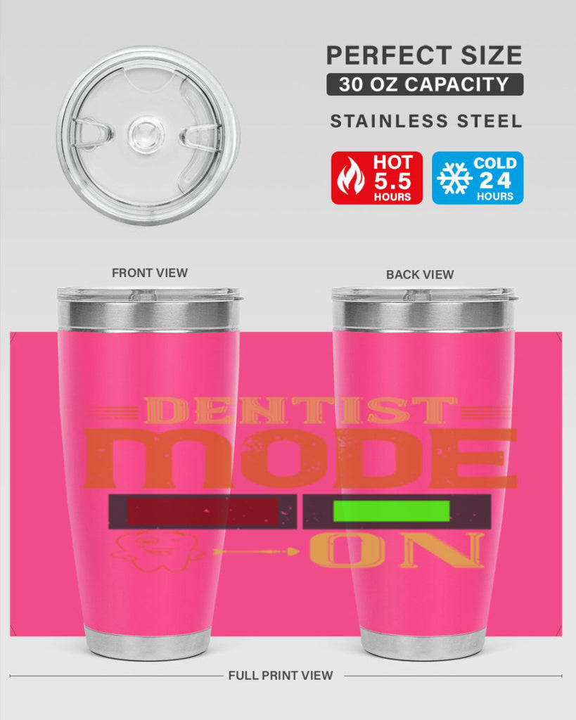 Dentist mode on Style 44#- dentist- tumbler