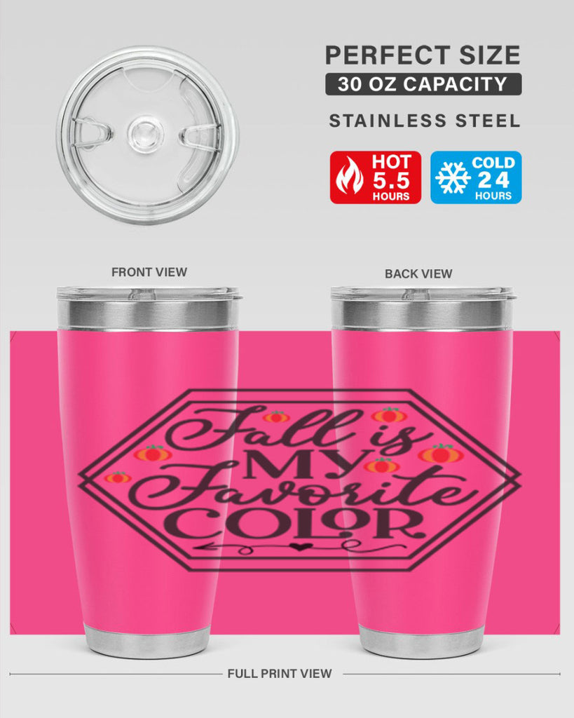 Fallismyfavoritecolor 156#- fall- Tumbler