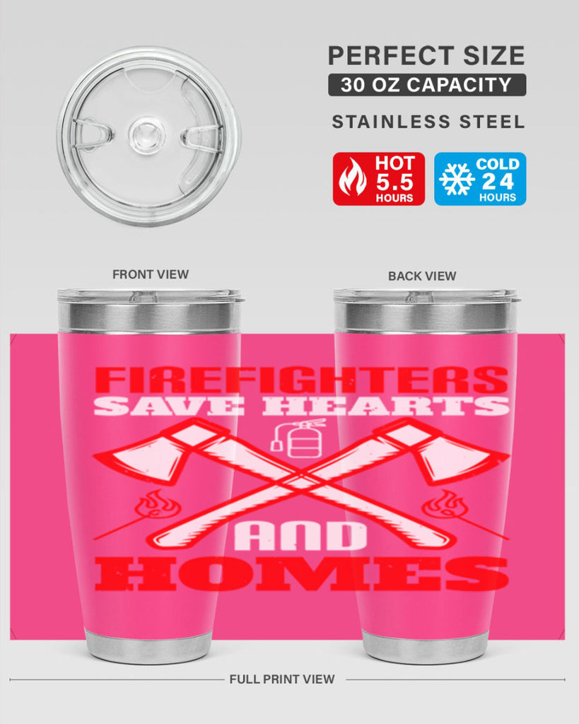 Firefighters save hearts and homes Style 72#- fire fighter- tumbler