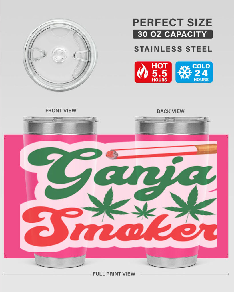 Ganja Smoker 90#- marijuana- Tumbler