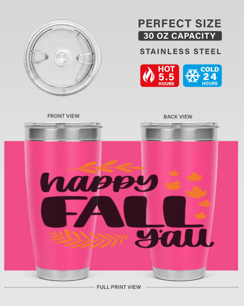 Happy Fall Yall 490#- fall- Tumbler