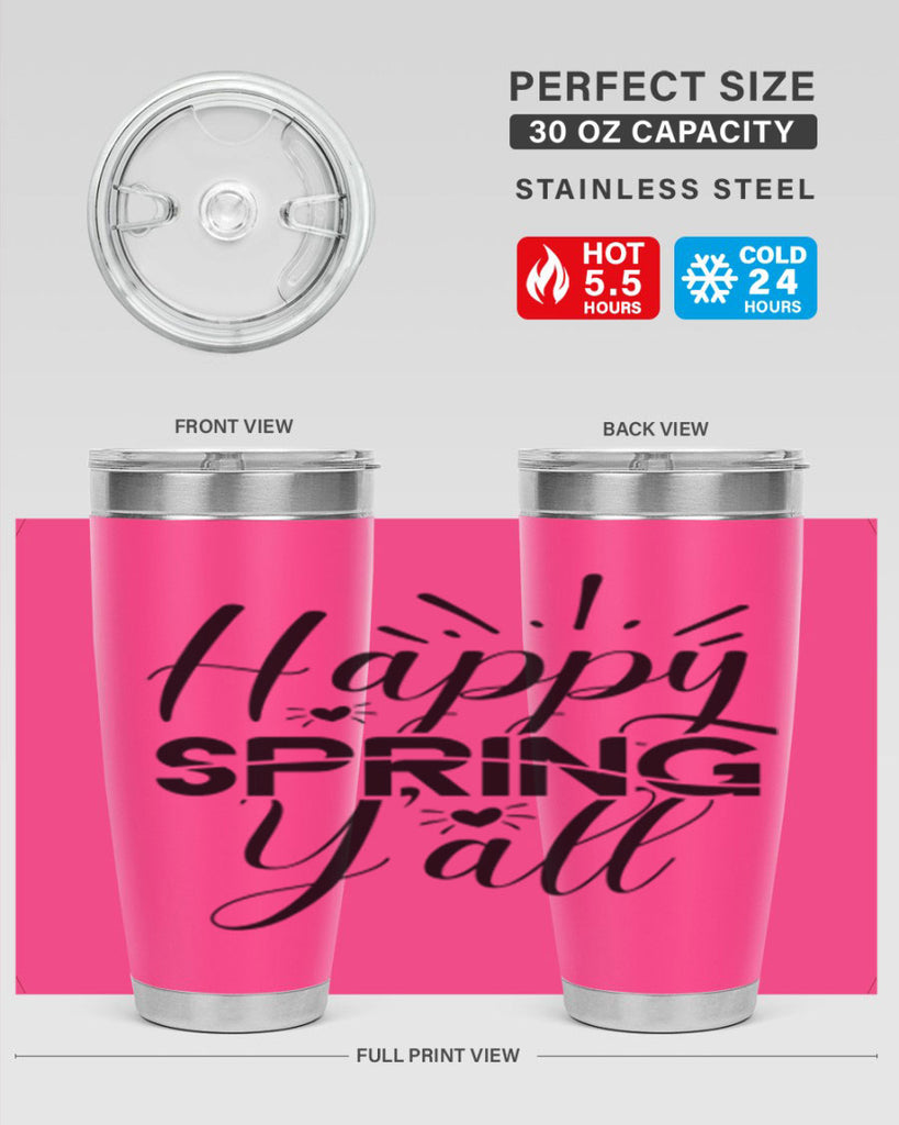 Happy Spring Y'all 165#- spring- Tumbler