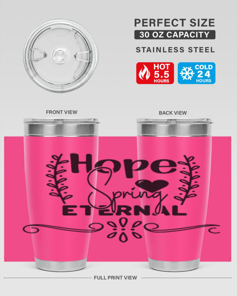 Hope Spring Eternal 254#- spring- Tumbler