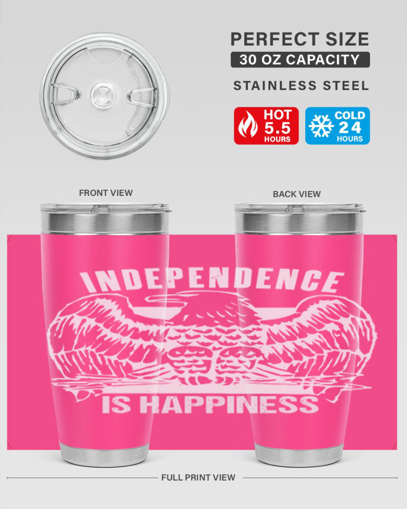 Independence is happiness Style 24#- Fourt Of July- Tumbler