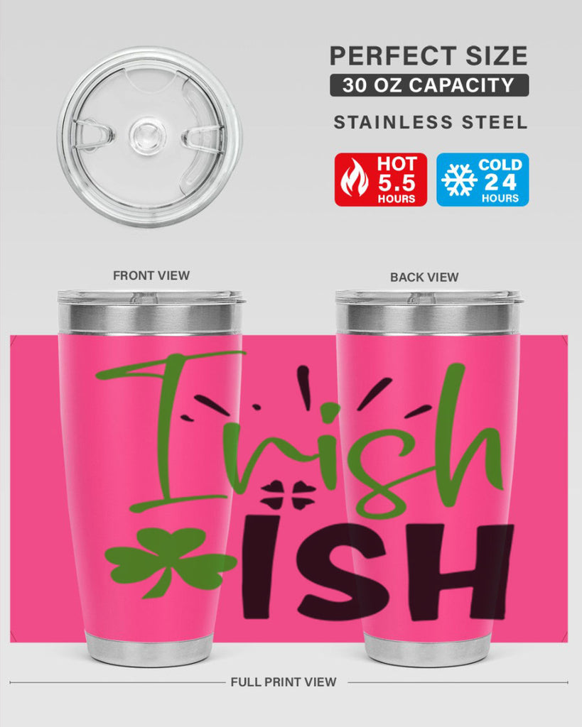 Irish Ish Style 157#- St Patricks Day- Tumbler