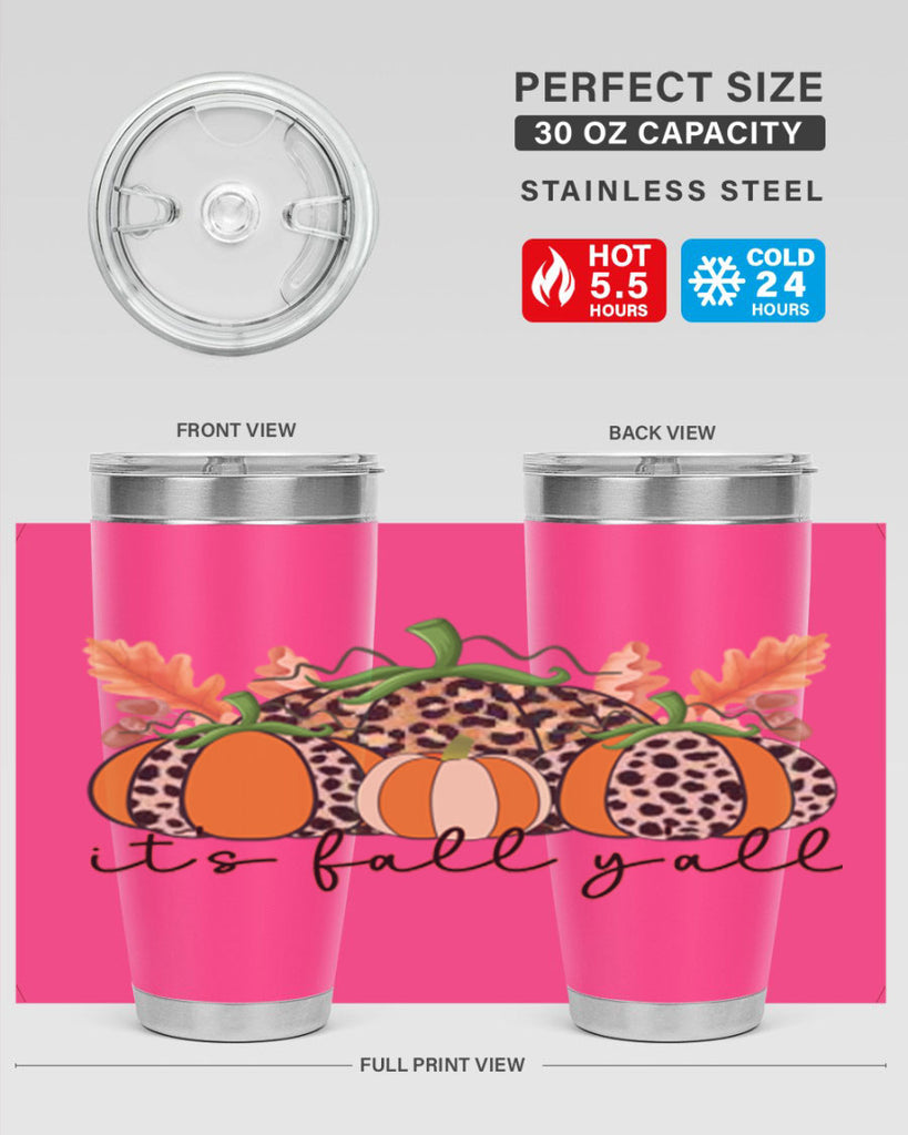 Its FALL Yall 372#- fall- Tumbler