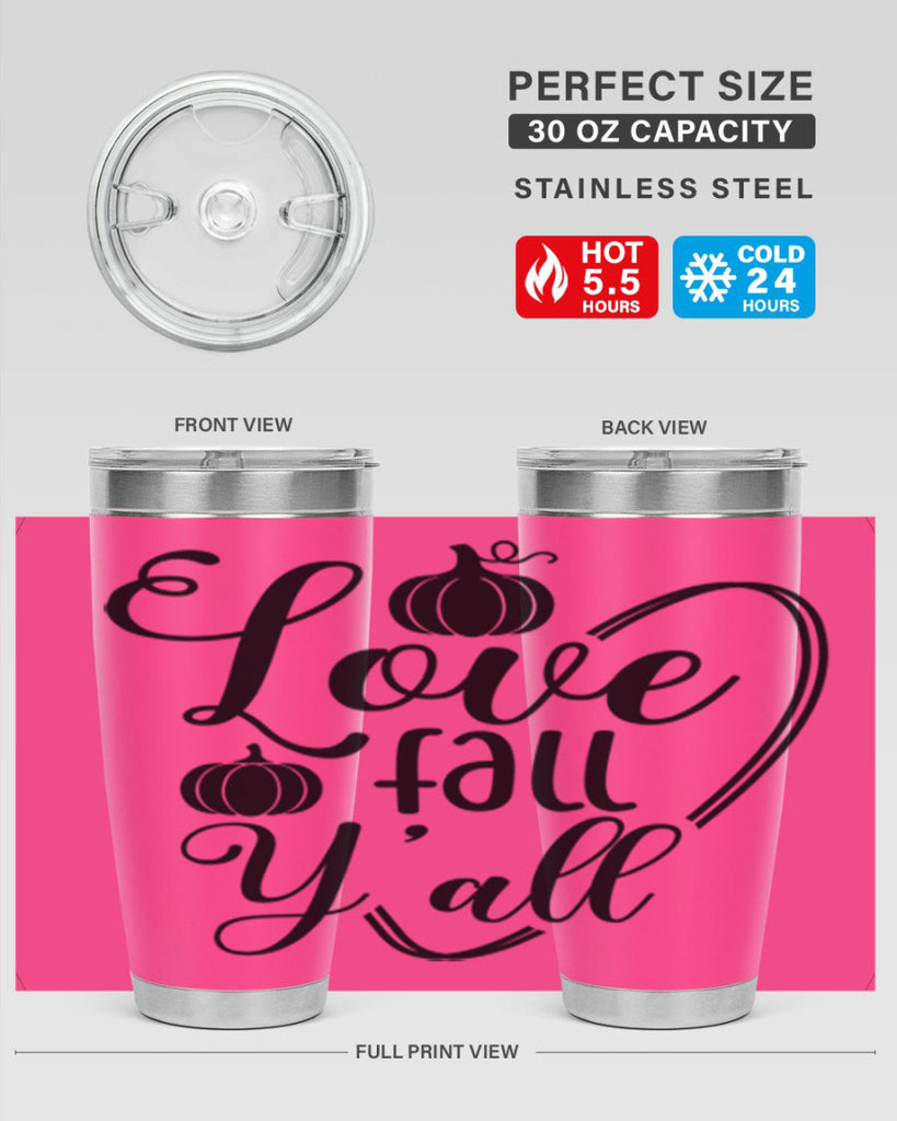 Love Fall Yall 412#- fall- Tumbler