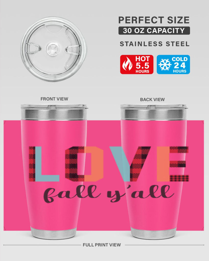 Love fall yall 411#- fall- Tumbler