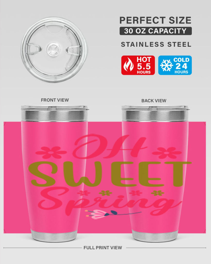 Oh Sweet Spring 370#- spring- Tumbler