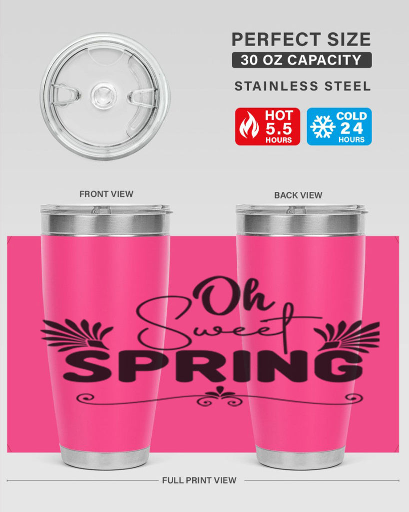 Oh Sweet Spring 376#- spring- Tumbler
