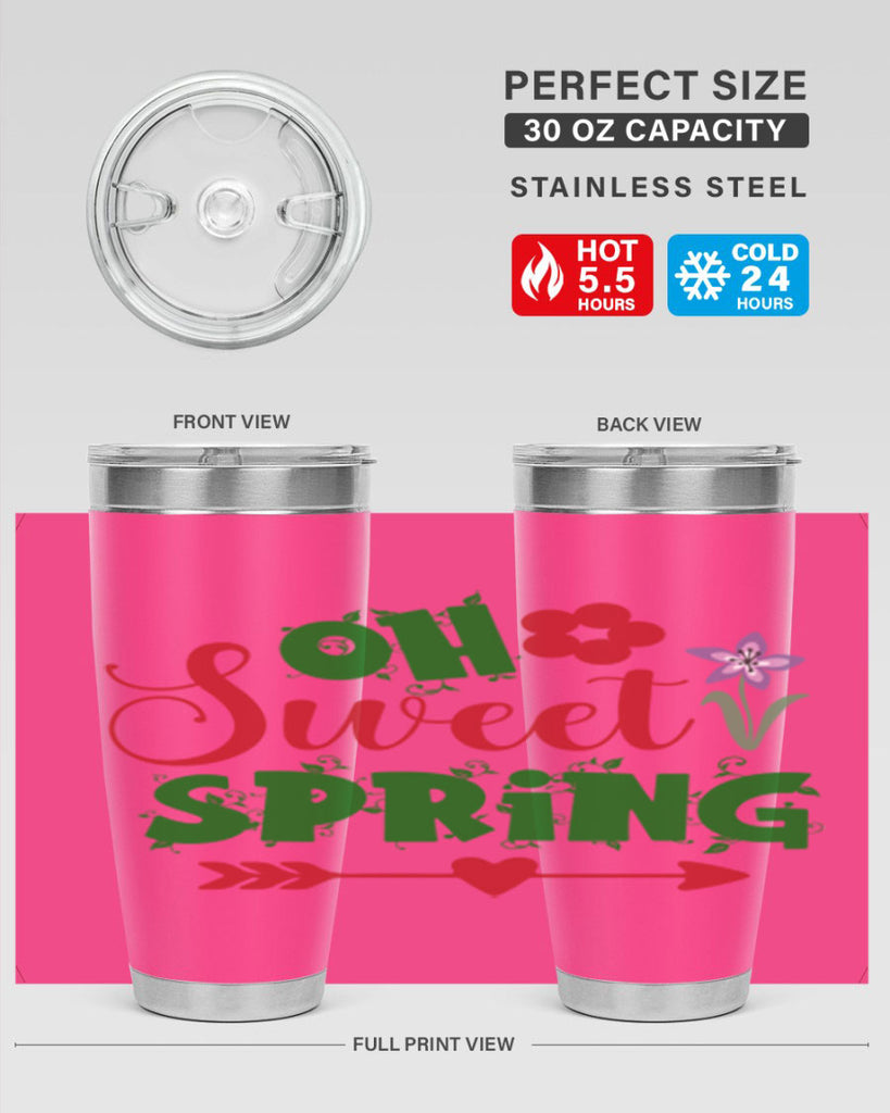 Oh Sweet Spring 385#- spring- Tumbler