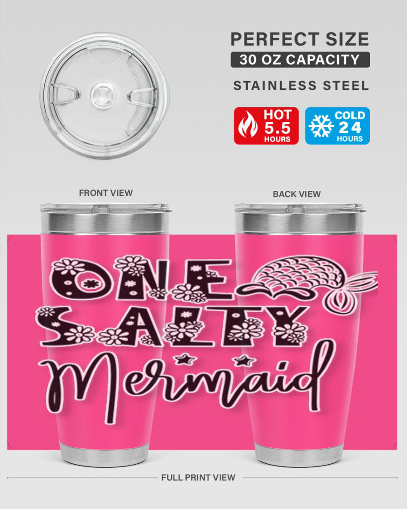 One Salty Mermaid 527#- mermaid- Tumbler